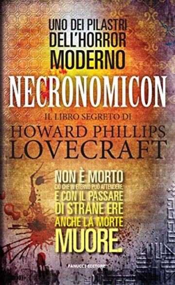 Necronomicon - Il libro segreto di H.P. Lovecraft (Fanucci Narrativa)